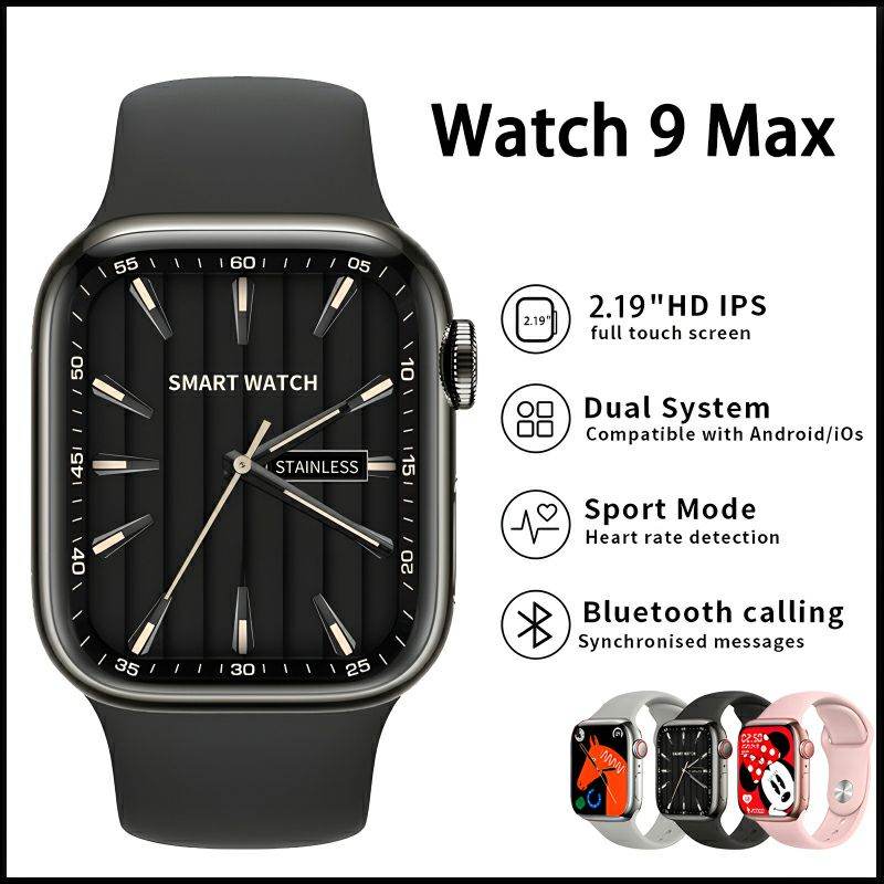 Watch 9 Max Series 9 Big 2.19 Inch Narrow Edges Screen, Bluetooth Calling, Wireless Charging Smartwatch - Al-Raheem Imports